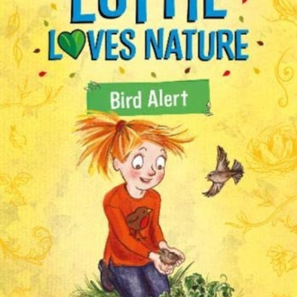 Lottie Loves Nature: Bird Alert