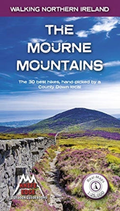 The Mourne Mountains: The 30 best hikes, handpicked by a County Down local