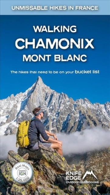 Walking Chamonix Mont Blanc: Real IGN Maps 1:25,000