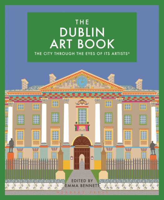 The Dublin Art Book: The city through the eyes of its artists