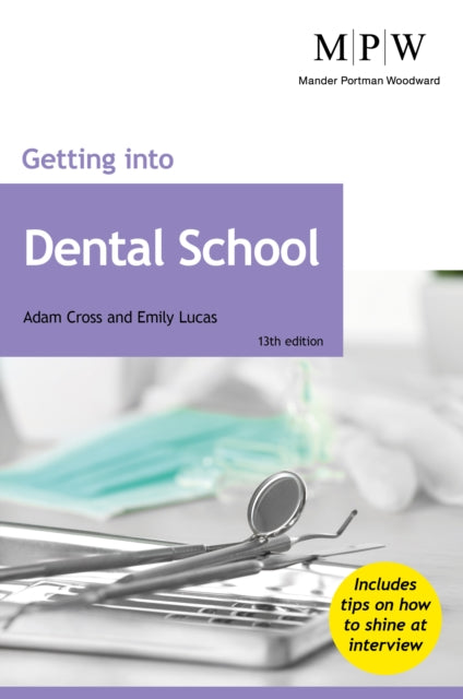 Getting into Dental School