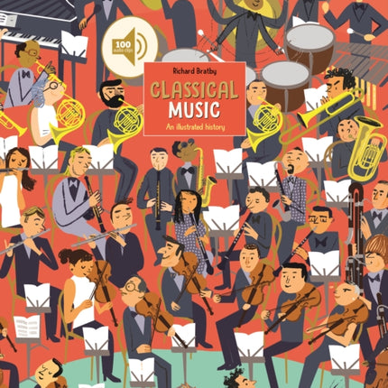 Classical Music: An Illustrated History