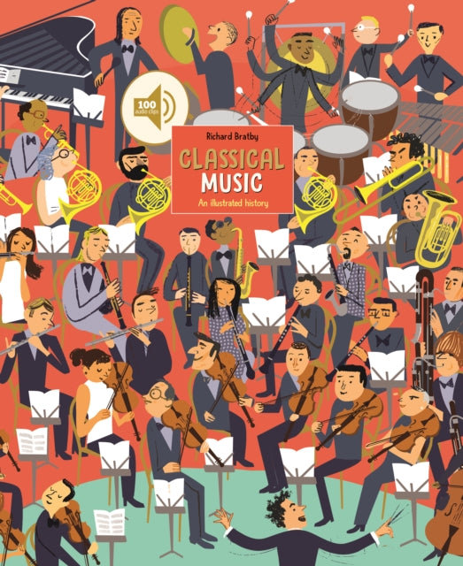 Classical Music: An Illustrated History