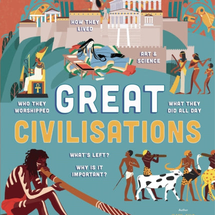 GREAT CIVILISATIONS