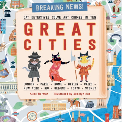 Cat Detectives Save Art Crimes in Ten Great Cities