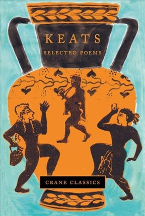 Keats: Selected Poems