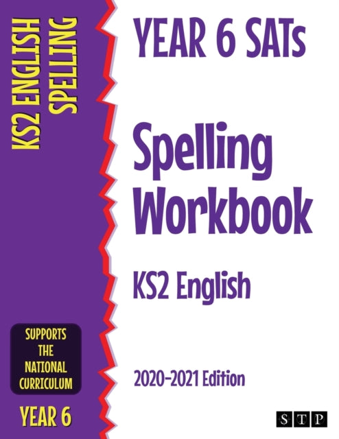 Year 6 SATs Spelling Workbook KS2 English: