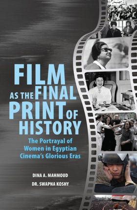 Film as the Final Print of History: the Portrayal