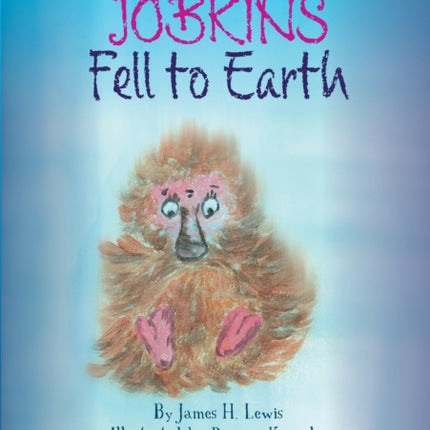 When the Jobkins Fell to Earth