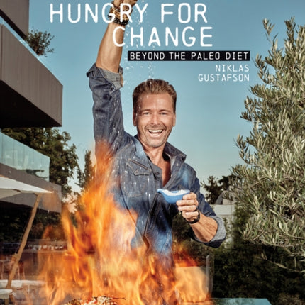 Hungry for Change: Beyond the Paleo Diet