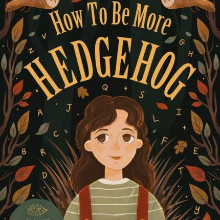 How To Be More Hedgehog