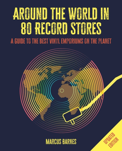 Around the World in 80 Record Stores Updated edition