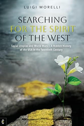 Searching for the Spirit of the West: Social