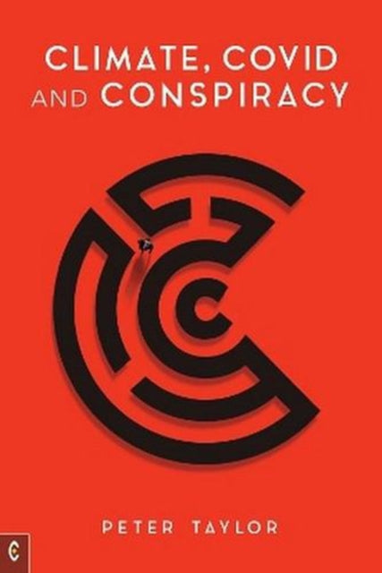 Climate Covid and Conspiracy