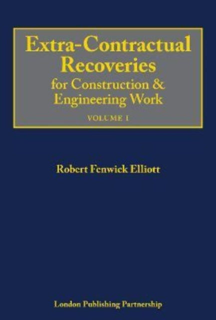 ExtraContractual Recoveries for Construction  Engineering Work