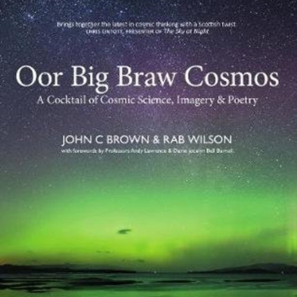 Oor Big Braw Cosmos