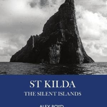 St Kilda: The Silent Islands