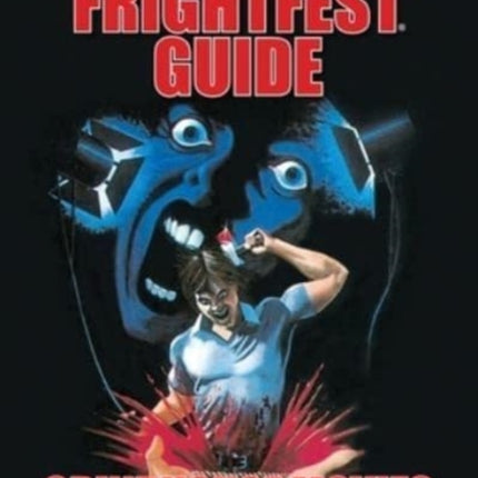 The Frightfest Guide To Grindhouse Movies