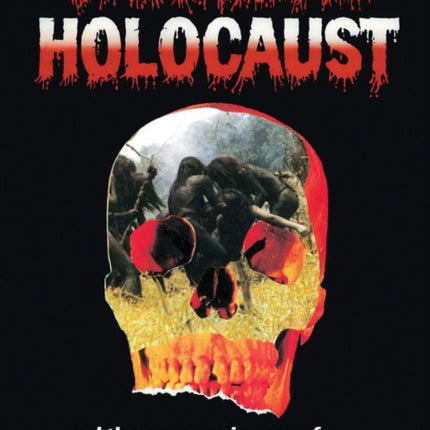 Cannibal Holocaust And The Savage Cinema Of Ruggero Deodato