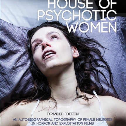 House of Psychotic Women