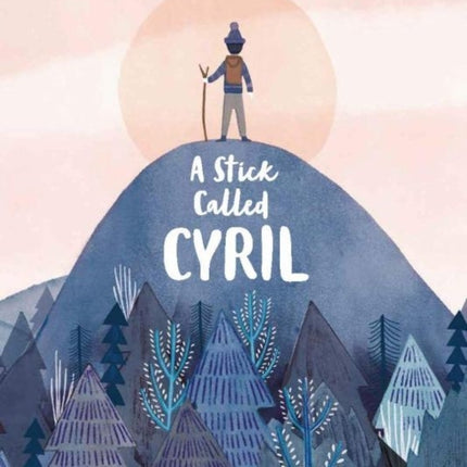 A Stick Called Cyril
