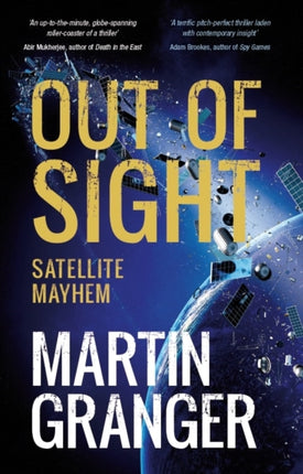 Out of Sight: Satellite Mayhem