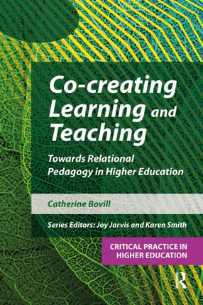 Co-creating Learning and Teaching: Towards