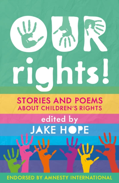 Our Rights!: Stories and Poems About Children's Rights