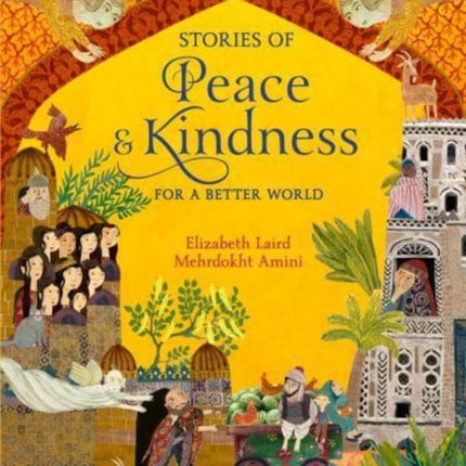 Stories of Peace and Kindness: For a Better World