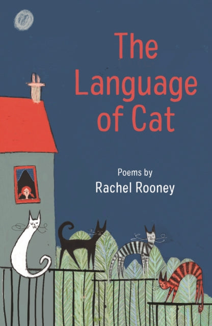 The Language of Cat: Poems