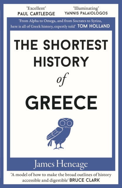 The Shortest History of Greece