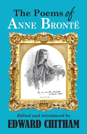 The Poems of Anne Brontë