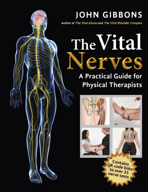 The Vital Nerves: A Practical Guide for Physical Therapists