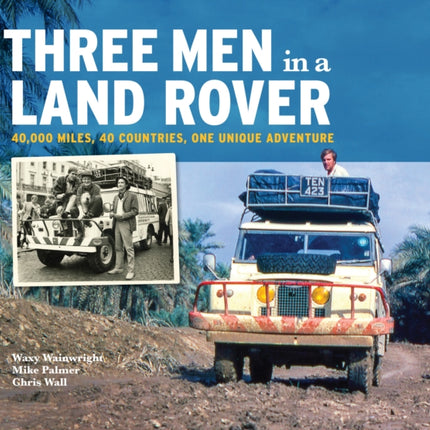 Three Men in a Land Rover