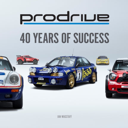 Prodrive 40 Years of Success
