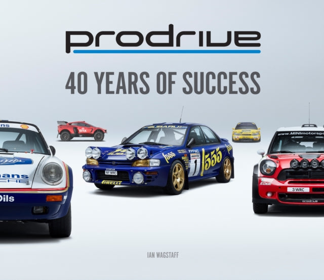 Prodrive 40 Years of Success