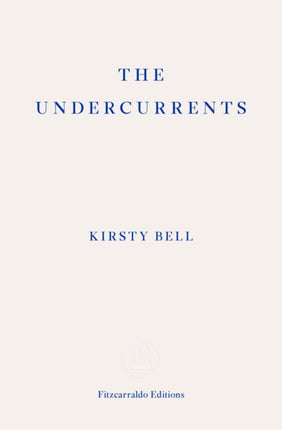 The Undercurrents