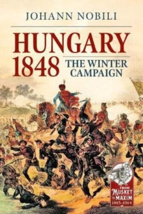 Hungary 1848: The Winter Campaign