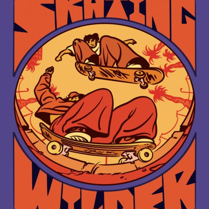 Skating Wilder