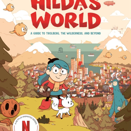 Hilda's World: A Guide to Trolberg, the Wilderness, and Beyond