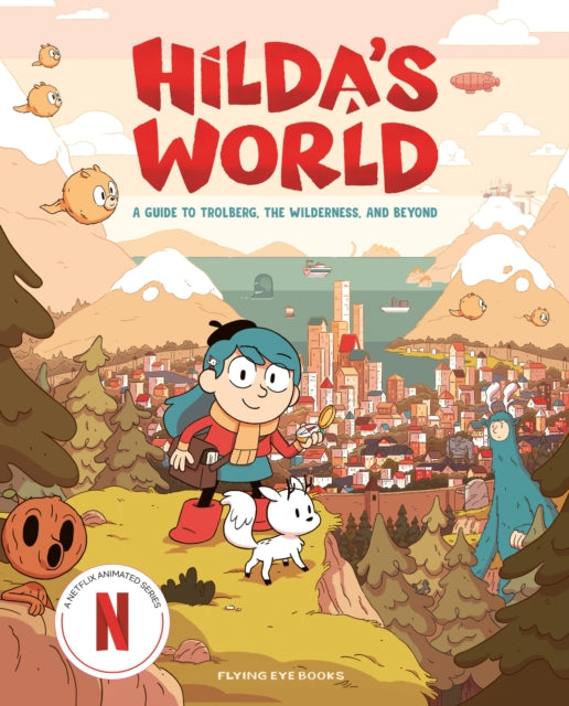 Hilda's World: A Guide to Trolberg, the Wilderness, and Beyond