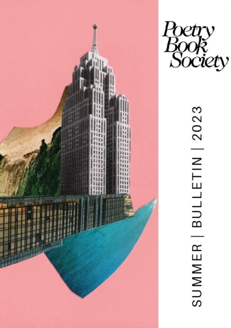 POETRY BOOK SOCIETY SUMMER 2023 BULLETIN