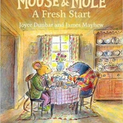 Mouse and Mole: A Fresh Start