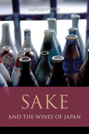 Sake and the Wines of Japan