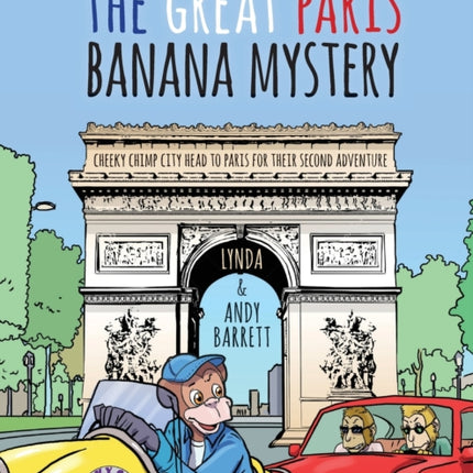 Cheeky Chimp City - The Great Paris Banana