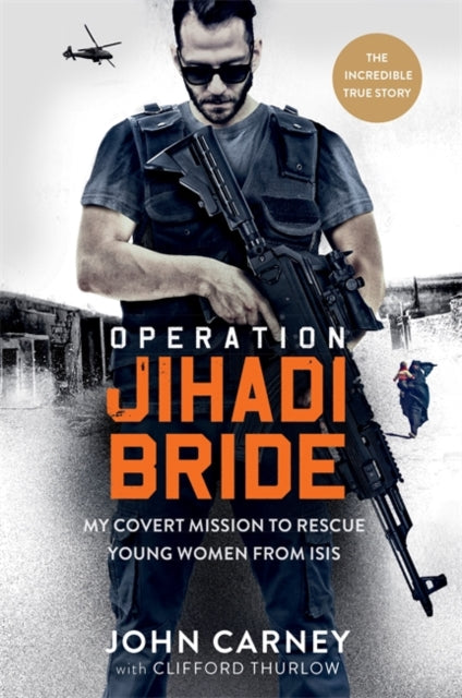 Operation Jihadi Bride