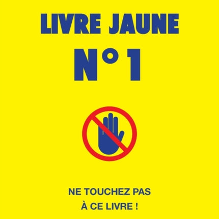 Livre jaune n° 1