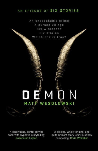 Demon: The bone-chilling, addictive bestseller (Six Stories Book 6)