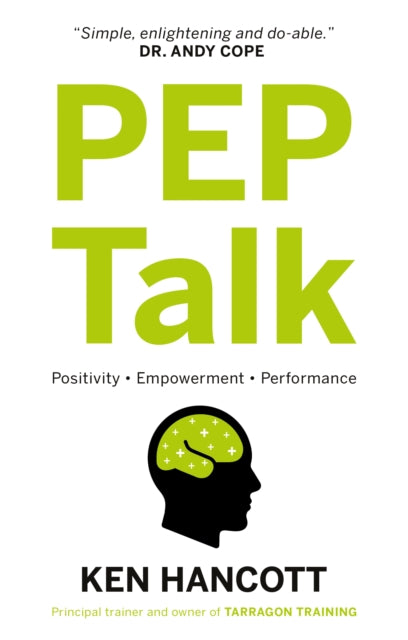 PEP Talk Positivity Empowerment Performance
