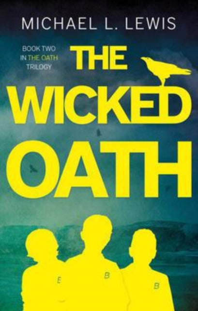 The Wicked Oath